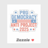 Sticker Pro Democracy Anti Project 2025 Trump républicain (Feuille)