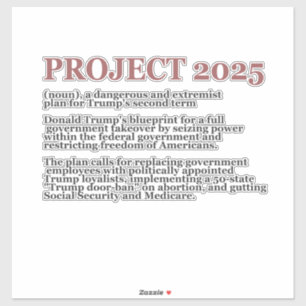 Sticker Pro Democracy Anti Project 2025 Trump républicain