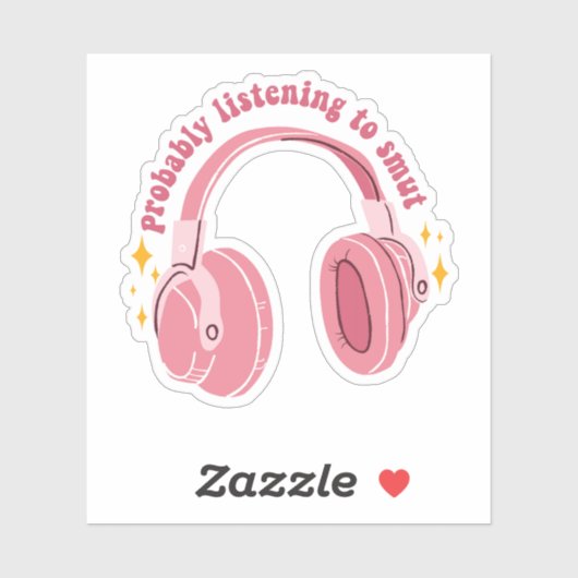 Sticker Probablement écouter Smut Audiobooks Lover Kindle (Feuille)