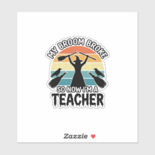 Sticker Prof de sorcellerie drôle Balai cassé Design Hallo