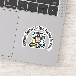 Sticker Professeur De Chimie Comme D'Autres Enseignants Ma