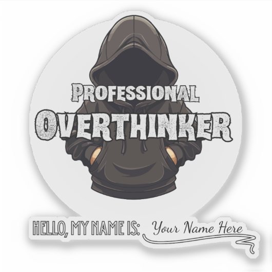 Sticker Professional Overthinker Funny Custom Name  (Devant)