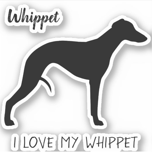 Sticker Profil de silhouette de Whippet J'aime mon Whippet (Devant)