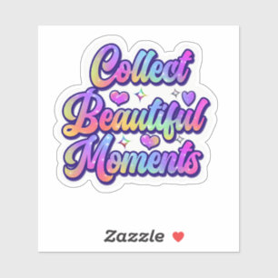 Sticker Profitez de chaque jour et collectionnez de beaux