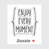 Sticker Profitez de chaque moment (Feuille)