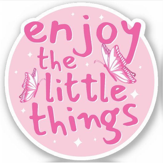 Sticker Profitez Du Design De Texte Little Things (Devant)