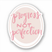 Sticker Progression pas perfection calligraphie autocollan (Devant)