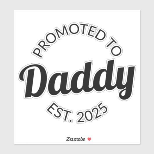 Sticker Promu À Daddy Est. 2025 I (Feuille)