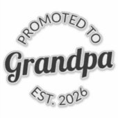 Sticker Promu À Grand-Père Est. 2026 I (Devant)