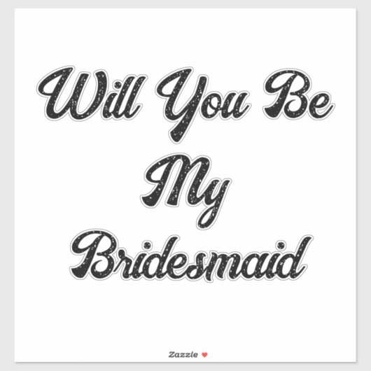 Sticker Propositions Bridesmaid Mariage simple classique é (Feuille)