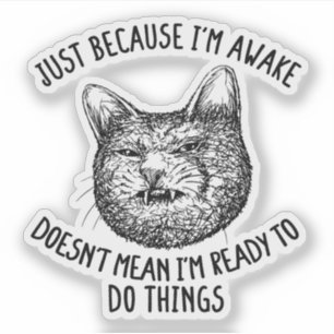 Sticker Propriétaire de chats juste parce que je suis Awak