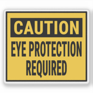 Sticker Protection des yeux de prudence requise