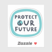 Sticker Protéger notre avenir (Feuille)