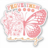 Sticker Prouver qu'ils ont tort (Devant)