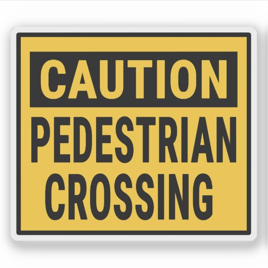 Sticker Prudence passage piétonnier (Devant)