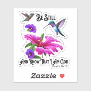 Sticker Ps 46:10 Be Still and Know Hummingbird