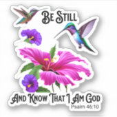 Sticker Ps 46:10 Be Still and Know Hummingbird (Devant)