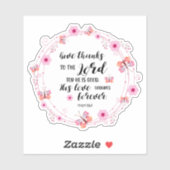 Sticker Psaumes Bible Verse Donner Merci Fleurs Roses (Feuille)