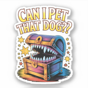 Sticker Puis-je caresser ce chien Cadeau drôle de concepti