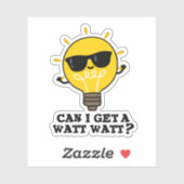 Sticker Puis-Je Obtenir Un Watt Watt Amusant Pub De Scienc (Feuille)
