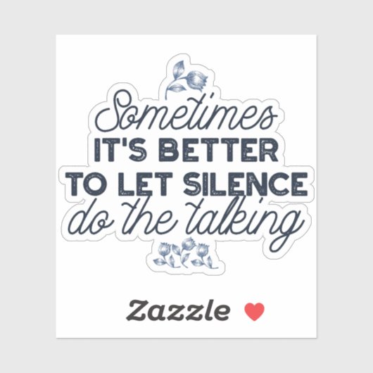 Sticker Puissance du silence - Citation inspirante (Feuille)