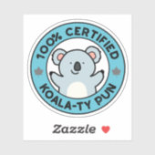 Sticker Pun de koala drôle certifié 100% de qualité Koala- (Feuille)