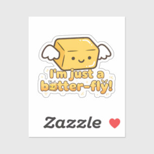 Sticker Pun de papillon drôle Beurre Nourriture Humour Mig