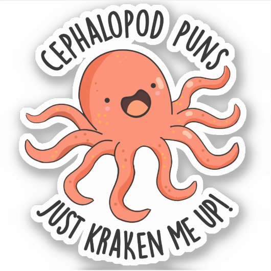 Sticker Puns De Céphalopod Juste Me Rassembler Drôle Anima (Devant)