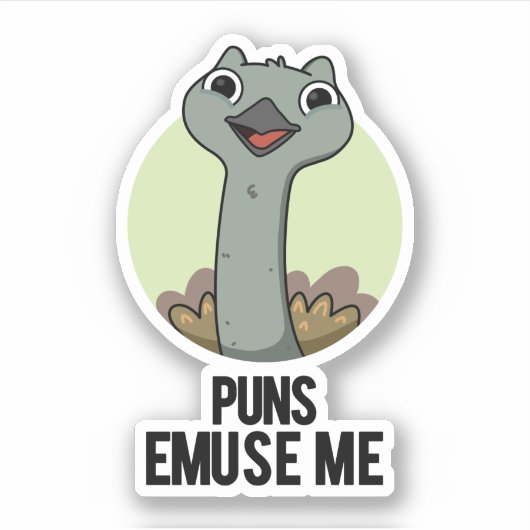 Sticker Puns Emuse Me Drôle Emu Pun (Devant)