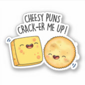 Sticker Puns Fromage Crack Me Up Funny Pun Fromage (Devant)