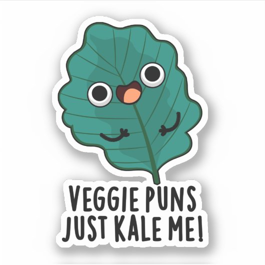 Sticker Puns Veggie Juste Kale Me Drôle Pun De Nourriture (Devant)
