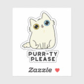 Sticker Purr ty S'Il Vous Plaît Funny Kitty Chat Pun (Feuille)