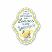 Sticker Quand la vie vous donne des citrons faire LEMONADE (Devant)