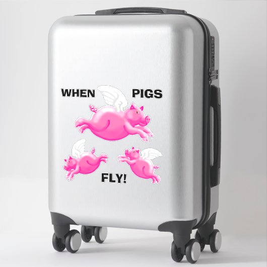 Sticker Quand les porcs volent (Sur valise)