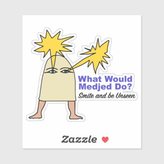 Sticker Que ferait Medjed ? Mème de l'Egypte antique (Feuille)