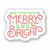 Sticker Que vos jours soient Joyeux et lumineux (Devant)