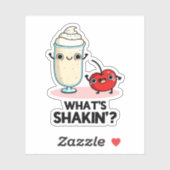 Sticker Quel est Shakin Funny Cherry Milkshake Pun (Feuille)