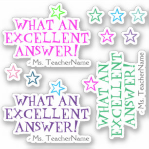 Sticker "QUELLE EXCELLENTE RÉPONSE !" + Nom de l'éducateur