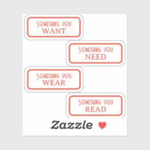 Sticker Quelque chose que vous voulez, besoin, porter, lir