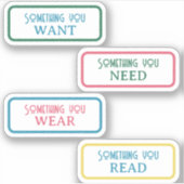 Sticker Quelque chose que vous voulez, besoin, porter, lir (Devant)
