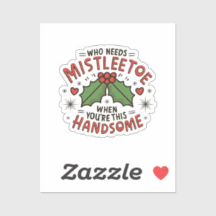Sticker Qui a besoin de gui quand on est aussi beau