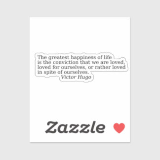 Sticker Quotes about life by Victor Hugo