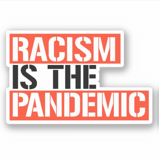 Sticker Racism (Devant)