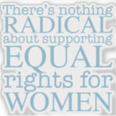 Sticker Radical Feminist Citation des droits des femmes Or (Devant)