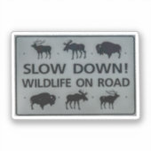 Sticker Ralentissez ! La faune sur le panneau routier (Recto)