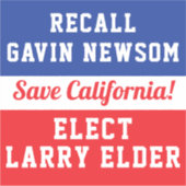 Sticker Rappeler Newsom Elect Larry Elder Save California (Devant)