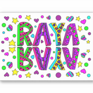 Sticker Raya, nom Raya Main dessiné Style Whimsical