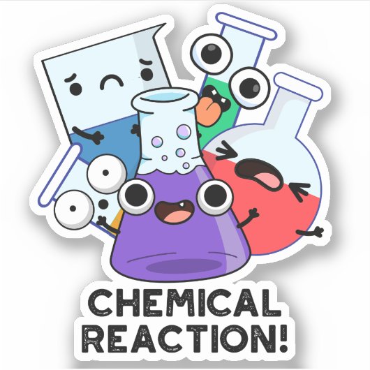Sticker Réaction chimique amusant jeu de chimie (Devant)