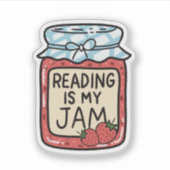 Sticker Reading is my Jam Cute Bookish Bookclub Book Lover (Devant)