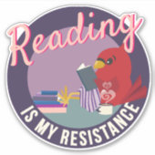 Sticker Reading is My Resistance Purple Round Badge (Devant)
